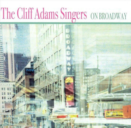 Trapeze Music Cliff -Singers- Adams On Broadway