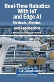 Real-Time Robotics With IoT and Edge AI: Methods, Metrics, and Applications