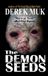 The Black Bed Sheet Classics The Demon Seeds Paperback
