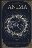ANIMA: Atlante botanico della mente