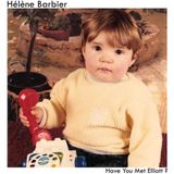 Have Emotional Response Have You Met Elliot? LP