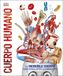 Cuerpo humano (Mundo 3D): Como nunca antes lo habías visto