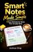Smart Notes Made Simple: 5 Easy Methods for Notes That Actually Work
