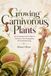 Growing Libri GmbH Predatory Plants Growing Guides- Growing Carnivorous Plants