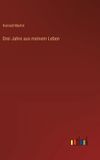 Drei Outlook Verlag Drei Jahre aus meinem Leben Hardcover