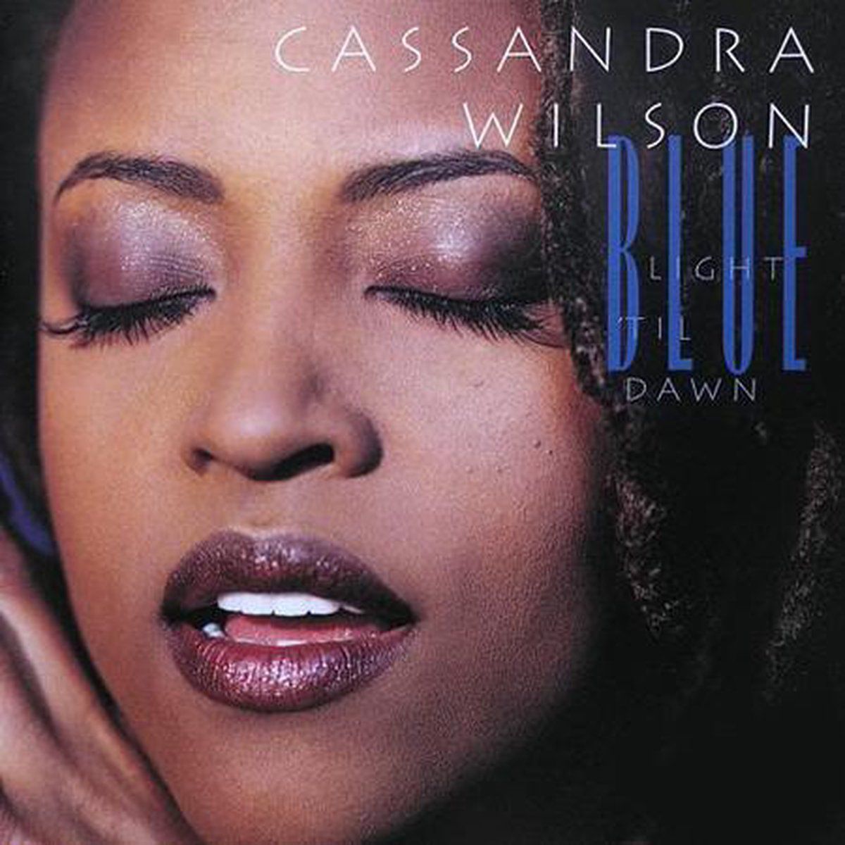 Music&Words Wilson Cassandra - Blue Light 'til Dawn