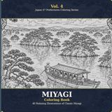 Miyagi Coloring Book: Classic Japanese Landscapes & Culture