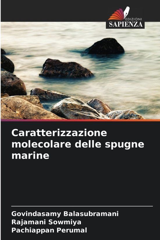 Caratterizzazione Edizioni Sapienza Caratterizzazione molecolare delle spugne marine