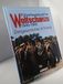 Führerhauptquartier Wolfschanze 1940 - 1945: Zeitgeschichte in Farbe