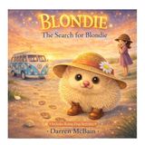 Blondie: The Search for Blondie - Paperback