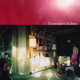 Destroyer'S Destroyer - Destroyer's Rubies (CD)