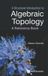 STRUCTURAL World Scientific A Structural Introduction to Algebraic Topology Hardcover