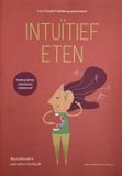 Intuïtief Bol Intuïtief Eten Paperback