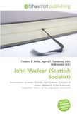 John Maclean: Revolutionary socialism, Marxism, Red Clydeside, Congress of Soviets, Bolshevik, Social Democratic Federation, History of the cooperative movement