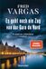 Es Fred Vargas Es geht noch ein Zug von der Gare du Nord | Paperback