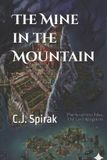 The Aggrid Kingdom The Mine in the Mountain Paperback