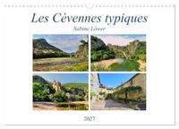 Les Calvendo Les Cévennes typiques (Calendrier mural 2027 DIN A3 vertical)