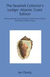 The Seashell Collector's Ledger: Atlantic Coast Edition