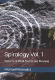Spiralogy Libri GmbH Ideas for an Unfinished World- Spiralogy Vol. 1