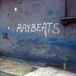 The Raybeats The Lost Philip Glass Sessions (LP)
