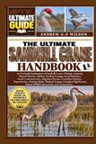 THE ULTIMATE SANDHILL CRANE HANDBOOK