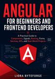 Angular Independently Published Angular for Beginners and Frontend Developers