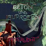 Beton PeterLicht - Beton Und Ibuprofen (CD)