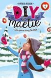 LES DIY DE MAELIE T04: Des poux dans la tête