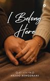 I Libri GmbH I Belong Here Hardcover