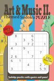 Art & Music II.: Sudoku puzzles with quotes and puns!