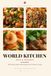 World Kitchen - Asia & Oceania: 458 Tested Comfort-Food Recipes, from Tokyo to Tonga