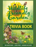 Wildlife Friendly Garden Trivia Book – UK Edition