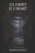 Les Independently Published Les cendres de l'enfance Paperback