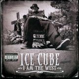 Ice Cube I Am The West / CD / 2010