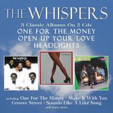 Suburban The Whispers - One For The Money / Open Up Your Love / Headlights