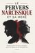 Enfin, tout s'explique Reconnaître: Les traits d'une mère narcissique et se réapproprier son histoire