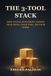 The 3-Tool Stack: How to Use AI Without Losing Your Mind, Your Time, or Your Work