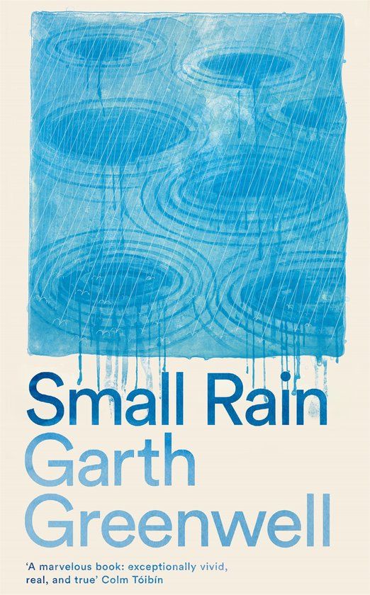 Small Rain (Hardcover) - Garth Greenwell - 19 september 2024