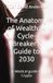 The Anatomy of Wealth: A Cycle-Breaker’s Guide to 2030: A Medical guide to Crypto