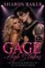 Gage: High Stakes