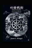 Takeyarisenjutsu Instructors Manual