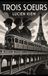 Trois Bol Trois Soeurs Paperback Lucien Kiem