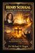 HENRY SCOUGAL: ONE BOOK THAT SHOOK THE WORLD: The Life of God in the Soul That Sparked the Great Awakening