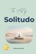 The Libri GmbH Books on Beautiful Ideas-The Art of Solitudo Paperback