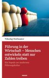 Führung novum pocket Führung in der Wirtschaft - Menschen entwickeln statt nur Zahlen treiben