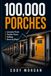 100,000 porches: Lessons From Twelve Years Selling Door-to-Door