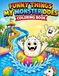 Funny Things My Monster Does Coloring Book