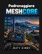 Padroneggiare MeshCore: Una guida pratica a LoRa Mesh, messaggistica e configurazione