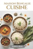 Cuisine Bol Cuisine Maison Bengalie