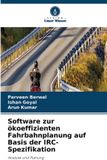 Software Verlag Unser Wissen Software zur ökoeffizienten Fahrbahnplanung auf Basis der IRC-Spezifikation